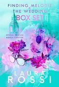 Finding Melodie and The Wedding : Boxset by Laura Rossi