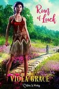 Run of Luck by Viola Grace