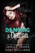 Dancing & Drama (Omega Besties #2) by Suki Williams