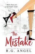 The Mistake by R.G. Angel