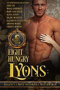 Eight Hungry Lyons: A Lyon's Den Connected World Boxed Set (The Lyon's Den Connected World) by Maggi Andersen