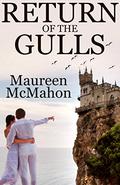 Return of the Gulls (Stacey & Peter Trilogy #1) by Maureen McMahon