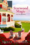 Starwood Magic (North Star B&B #4) by Molly Summers