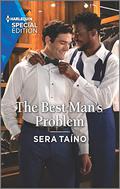 The Best Man's Problem (The Navarros #2) by Sera Taíno