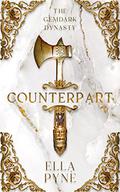 Counterpart by Ella Pyne