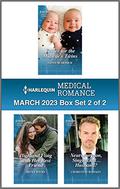 Harlequin Medical Romance March 2023 - Box Set 2 of 2 by Becky Wicks