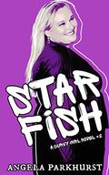Starfish (Bombshell #2) by Angela Parkhurst