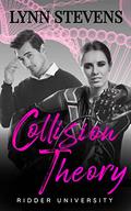 Collision Theory by Lynn Stevens