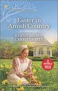 Easter in Amish Country by Carrie Lighte