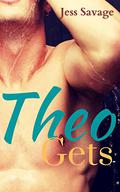 Theo Gets: M/M Romance by Jess Savage