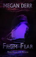 From Fear by Megan Derr