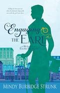 Engaging the Earl (The League of Eligible Bachelors #1) by Mindy Burbidge Strunk