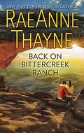 Back on Bittercreek Ranch by RaeAnne Thayne