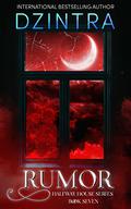 Rumor (Halfway House #7) by Dzintra Sullivan