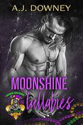 Moonshine Lullabies: The Voodoo Bastards MC by A.J. Downey