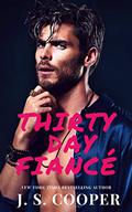 Thirty Day Fiance by J.S. Cooper