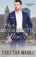 Her Massachusetts Mix-Up (Stateside Doms #13) by Tabitha Marks