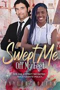Swept Me Off My Feet: BWWM, Single Parent, Billionaire Romance by Taylor Holton