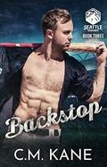 Backstop (Seattle Cascades #3) by C.M. Kane