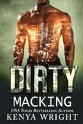 Dirty Macking by Kenya Wright