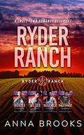Ryder Ranch by Anna Brooks