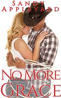 No More Grace (A Town Without Pity #12) by Sandy Appleyard
