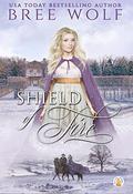 Shield of Fire (Flames of Winter #2) by Bree Wolf