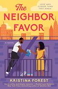 The Neighbor Favor (The Greene Sisters #1) by Kristina Forest