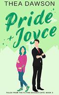 Pride & Joyce (A Welkins Ridge Romance #3) by Thea Dawson