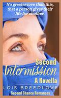 Second Intermission: A small-town western romance by Lois Breedlove