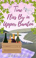 Time Flies By in Upper Bamton by Beth Rain