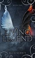 Living Legend (Living Legend #1) by Allie Shante
