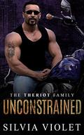 Unconstrained: A Threriot Family Story by Silvia Violet