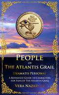 People of the Atlantis Grail (The Atlantis Grail Superfan Extras #1) by Vera Nazarian
