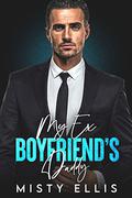 My Ex-Boyfriend's Daddy: An Age Gap, Single Dad Romance by Misty Ellis