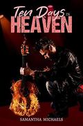 Ten Days in Heaven by Samantha Michaels