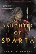 Daughter of Sparta (Daughter of Sparta #1) by Claire M. Andrews
