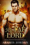 His Fae Lord (Folk of Vale #1) by Aramis Jordan