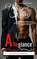 Allegiance (The Hunter Mercenary series #12) by Morgan Kelley