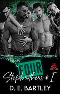 Four Stepbrothers & I (O'Reilly Fight Club #1) by D. E. Bartley