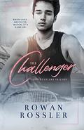 The Challenger (The Hustlers #2) by Rowan Rossler