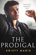 The Prodigal (The Hands of the Potters #4) by Kristy Marie