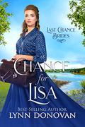 A Chance for Lisa (Last Chance Brides #25) by Lynn Donovan