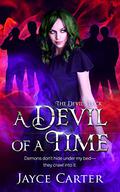 A Devil of a Time (The Devil's Luck #1) by Jayce Carter