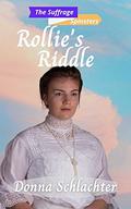 Rollie's Riddle by Donna Schlachter