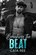 Breaking the Beat by E.K. Woodcock