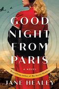 Goodnight from Paris by Jane Healey