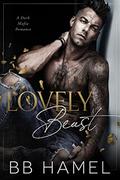 Lovely Beast by B. B. Hamel