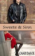 Sweete & Sinn by Char Dafoe