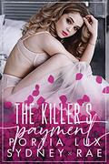 The Killer's Payment by Portia Lux, Sydney Rae